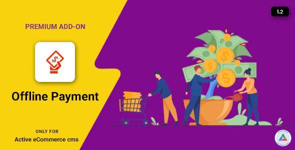 Active eCommerce Offline Payment Add on