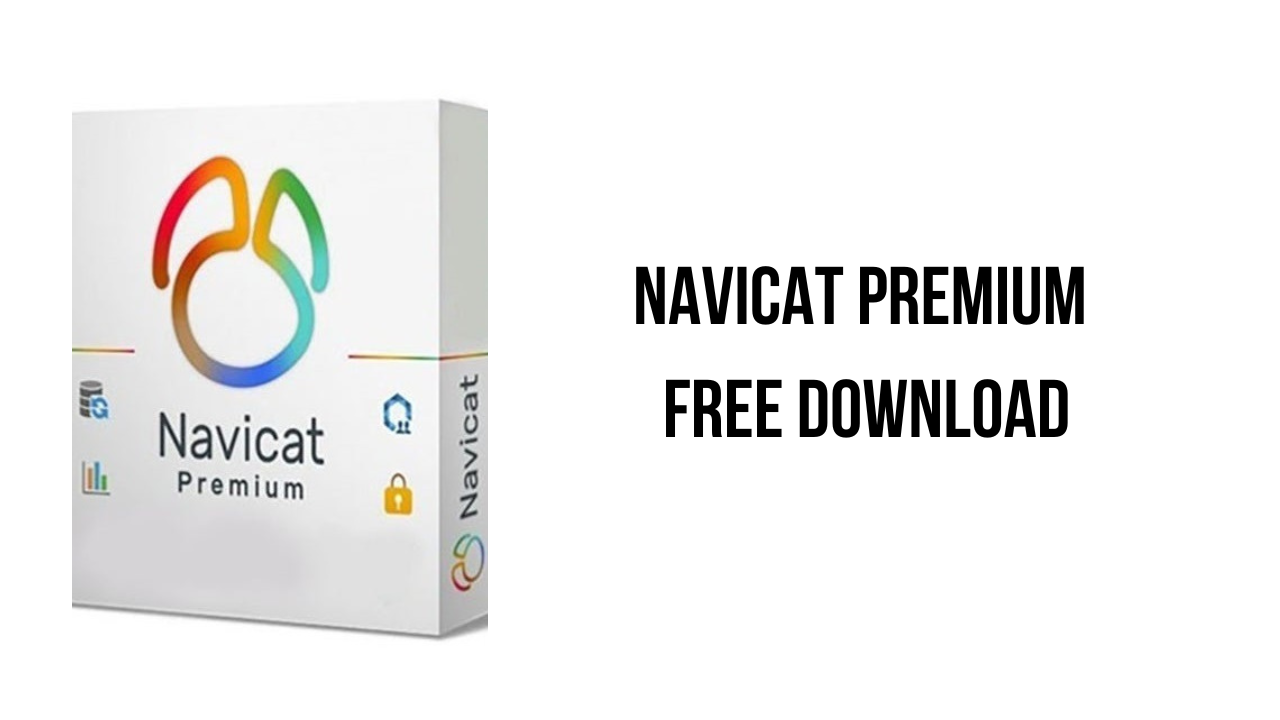 Navicat Premium Free Download